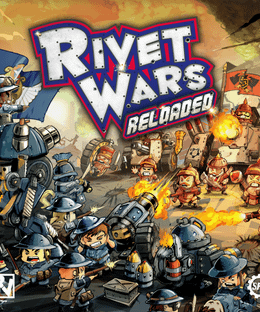 Rivet Wars: Reloaded