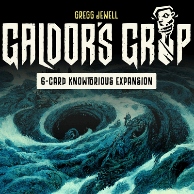 Galdor's Grip: 6-Card Knowtorious Expansion