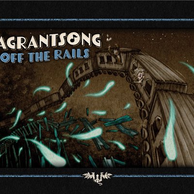 Vagrantsong: Off the Rails