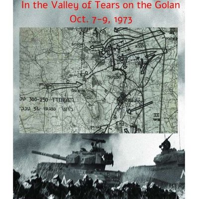 Mutual Extermination: In the Valley of Tears on the Golan, Oct. 7-9, 1973