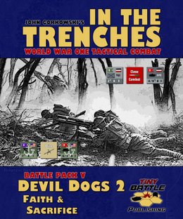 In the Trenches: Devil Dogs 2 Faith & Sacrifice