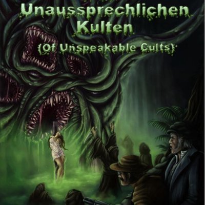 Von Unaussprechlichen Kulten