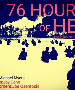 76 Hours of Hell: The Invasion of Tarawa, Nov 43