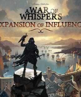 A War of Whispers: Expansion of Influence