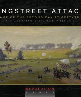 Longstreet Attacks: The Second Day at Gettysburg