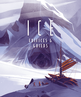 I C E: Edifices & Guilds