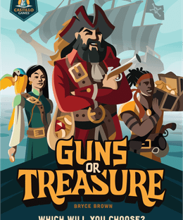 Guns or Treasure