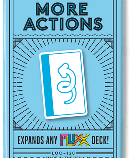 Fluxx: More Actions