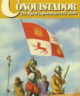 Conquistador: The Age of Exploration – 1495-1600