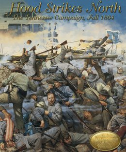 Hood Strikes North: The Tennessee Campaign, Fall 1864