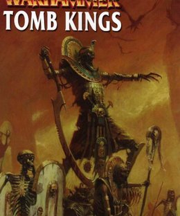 Warhammer (Sixth Edition): Tomb Kings
