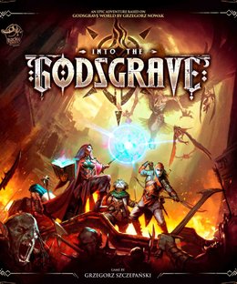 Into the Godsgrave
