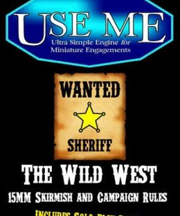 USEME: 15mm the Wild West