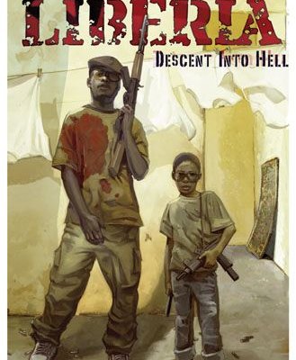 Liberia: Descent Into Hell – The Liberian Civil War 1989-1996