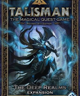 Talisman (Revised 4th Edition): The Deep Realms Expansion