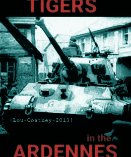 Tigers in the Ardennes