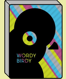 Wordy Birdy