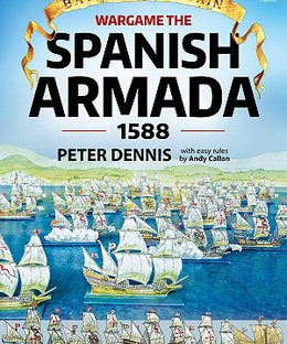 Wargame The Spanish Armada 1588