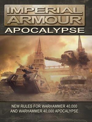 Warhammer 40,000: Imperial Armour – Apocalypse