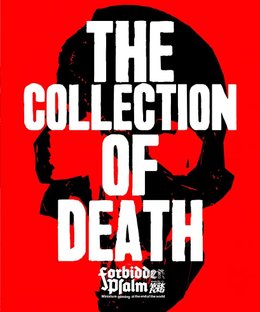 Forbidden Psalm: The Collection of Death Volume 1