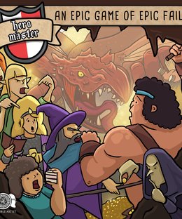 Hero Master: An Epic Game of Epic Fails