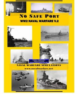 No Safe Port: WW2 Naval Warfare