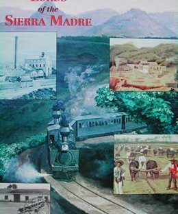 Lords of the Sierra Madre (Second Edition)