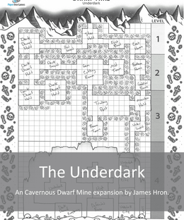 Dwarf Mine: Underdark