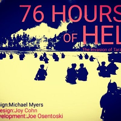 76 Hours of Hell: The Invasion of Tarawa, Nov 43