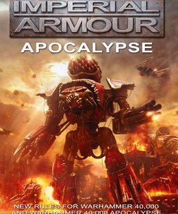 Warhammer 40,000: Imperial Armour – Apocalypse