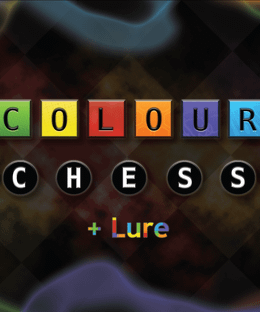 Colour Chess + Lure