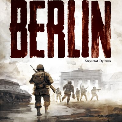 Race to Berlin (Second Edition)