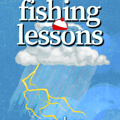 Fishing Lessons: Weather