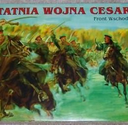 Ostatnia Wojna Cesarzy: Front Wschodni 1914