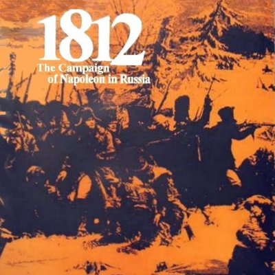 1812: The Campaign of Napoleon in Russia