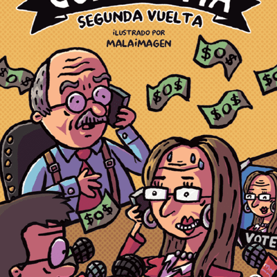 Corruptia: Segunda Vuelta
