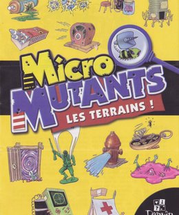 Micro Mutants: Les Terrains!