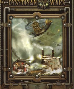 Dystopian Wars: Core Rulebook