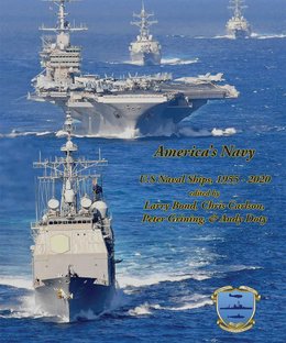 America's Navy: US Naval Ships 1955-2020
