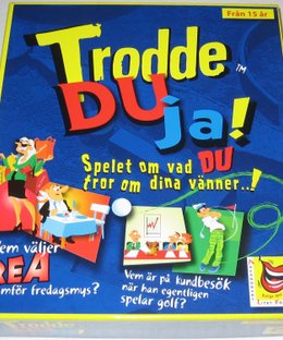Trodde du ja!