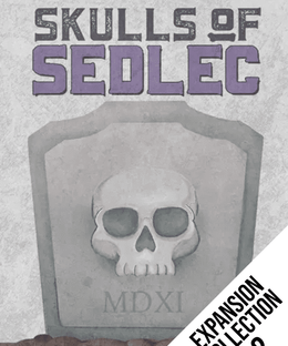 Skulls of Sedlec: Expansion Collection II