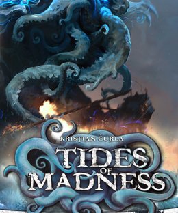 Tides of Madness