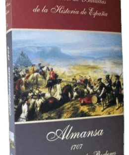 Almansa 1707: De los Austrias a los Borbones