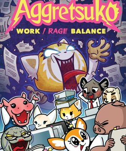 Aggretsuko: Work/Rage Balance
