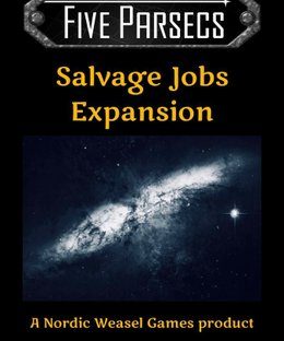 Five Parsecs: Salvage Jobs Expansion