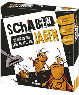 Schaben jagen