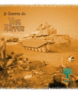A Guerra do Yom Kippur