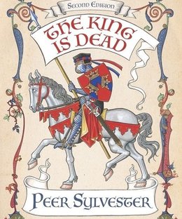 The King Is Dead: Second Edition