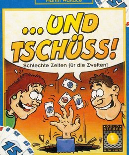 ...und tschüss!