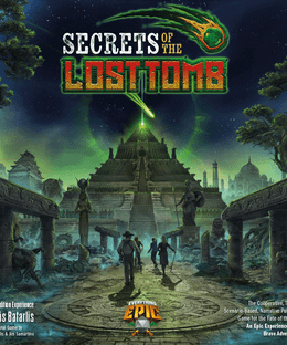 Secrets of the Lost Tomb: Epic Edition